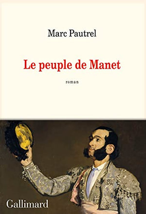 Le peuple de Manet