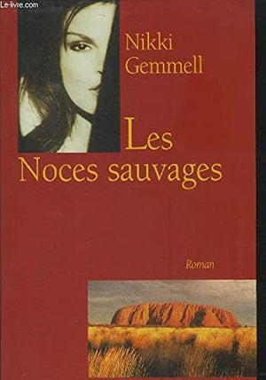 Les noces sauvages