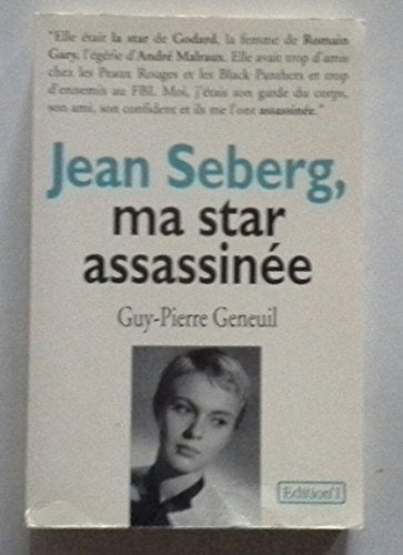 Jean Seberg: Ma star assassinée