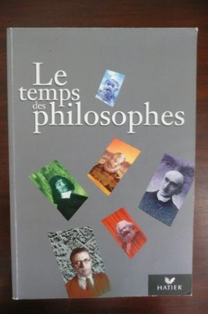 Le temps des philosophes