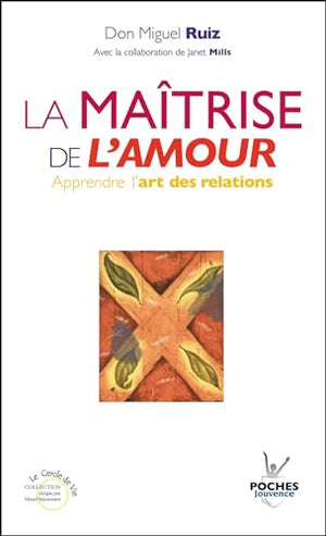 La maîtrise de l'amour