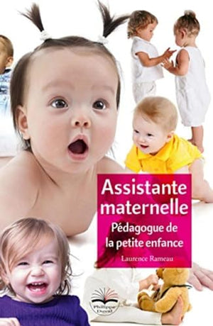 Assistante maternelle: Pédagogue de la petite enfance