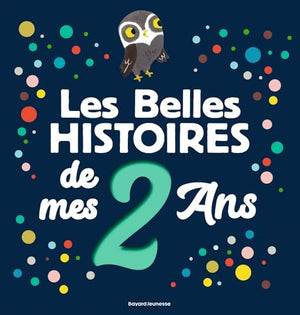 Les belles histoires de mes 2 ans