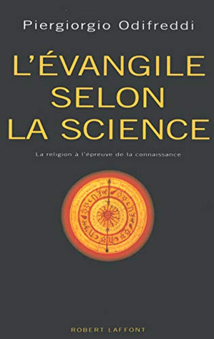 L'évangile selon la science