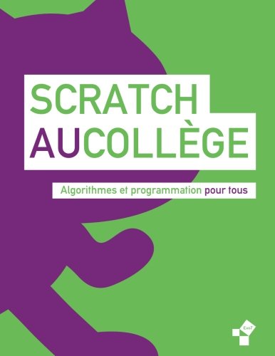 Scratch au collège: Algorithme et programmation