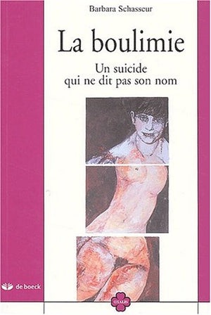 La boulimie : Un suicide qui ne dit pas son nom