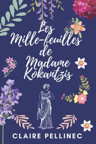 Les mille-feuilles de Madame Kokantzis