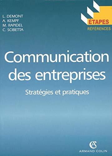 Communication des entreprises: Stratégies et pratiques