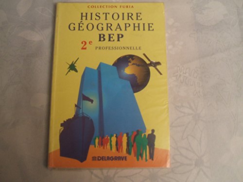 Histoire-géographie, BEP, 2e professionnelle