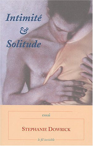 Intimité et solitude: Trouver l'équilibre entre relation intime et indépendance