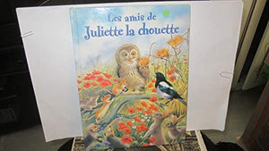 Les Amis de Juliette la chouette