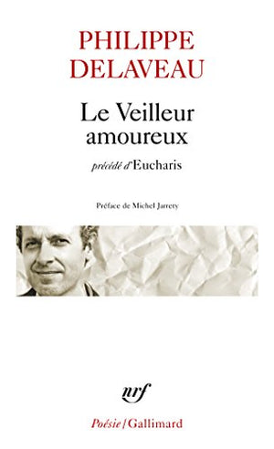 Le veilleur amoureux