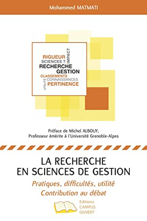 La recherche en sciences de gestion