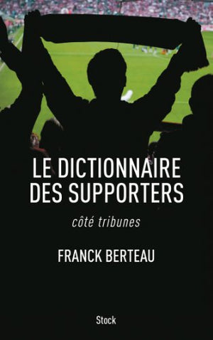 Le dictionnaire des supporters