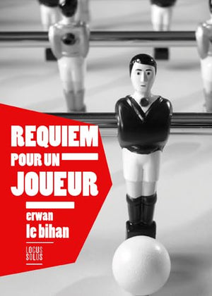 Requiem pour un joueur