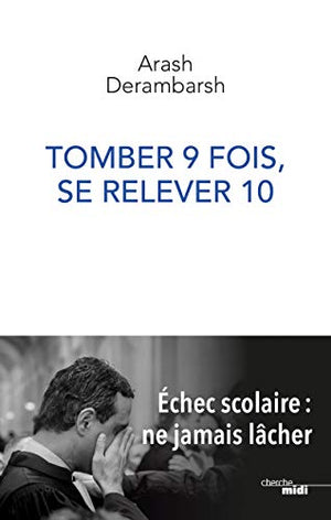 Tomber 9 fois, se relever 10