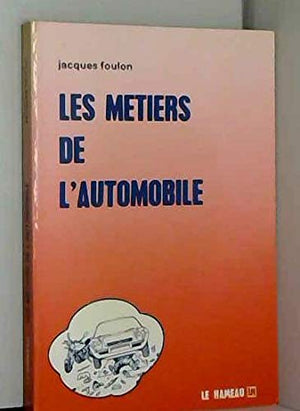 Les Métiers de l'automobile