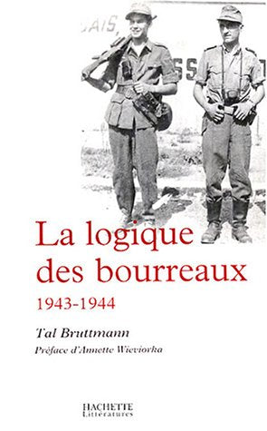 La logique des bourreaux