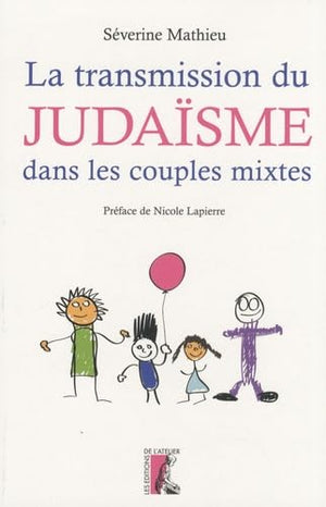 La transmission du judaïsme dans les couples mixtes