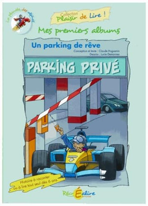 Parking de rêve