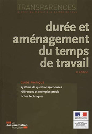 Durée et aménagement du temps de travail