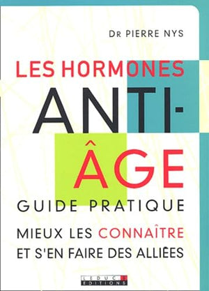 Les hormones anti-âge