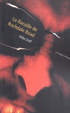 La Racaille de Rochdale Road