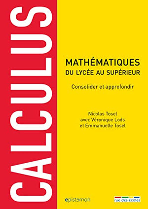 Calculus mathématiques du lycée au supérieur