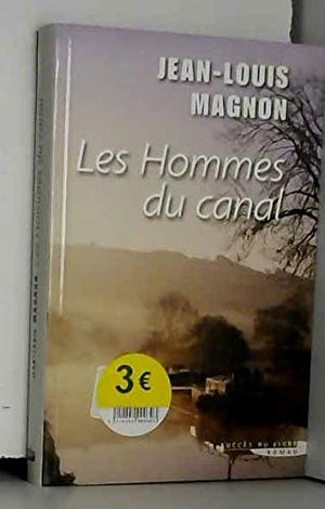 Les hommes du canal