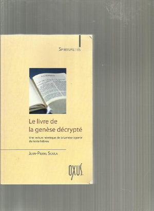 Livre de la Genèse décrypté