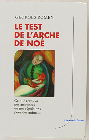 Le test de l'arche de Noé