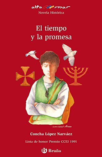 El tiempo y la promesa (Castellano - A PARTIR DE 12 AÑOS - ALTAMAR)