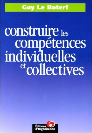 Construire les compétences individuelles et collectives