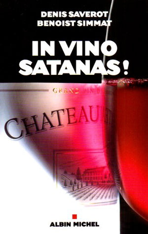 In vino Satanas