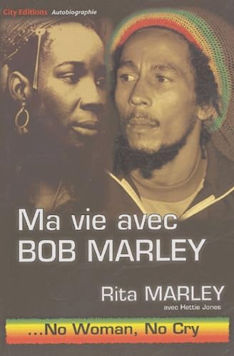 Ma vie avec Bob Marley