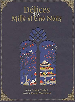 Délices des Mille et Une Nuits