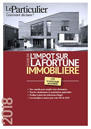 L'impôt sur la fortune immobilière: Comprendre la réforme