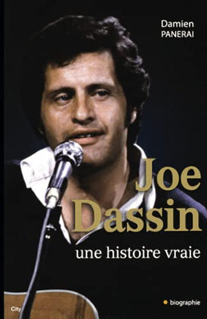 Joe Dassin Une histoire vraie