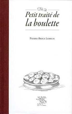 Petit traité de la boulette