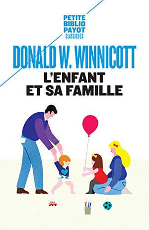 L'enfant et sa famille