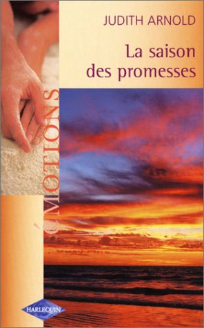 La saison des promesses