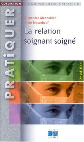 La relation soignant-soigné