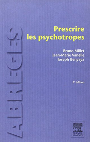 Prescrire les psychotropes