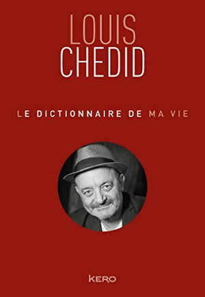 Le Dictionnaire de ma vie