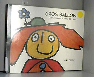 Gros ballon: Le clown qui n'a pas de pieds