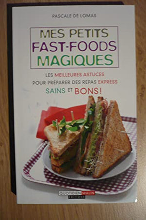 Mes petits fast-food magiques