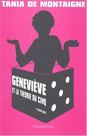 Geneviève et la théorie du cinq