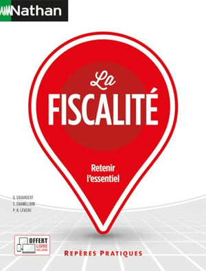 La fiscalité - Repères pratiques N° 52 - 2023