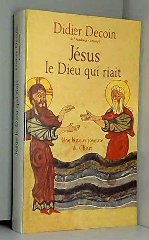 Jésus, le dieu qui riait