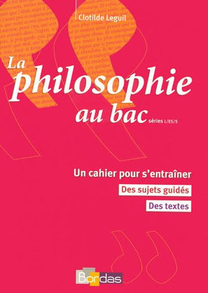 La philosophie au Bac Séries L/ES/S